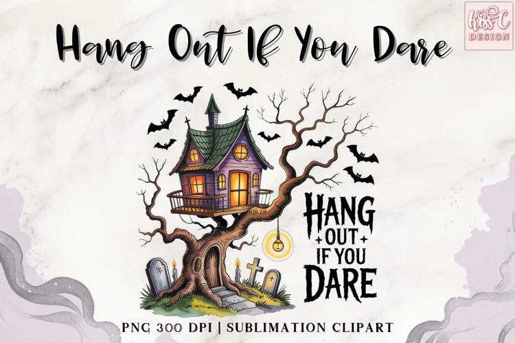 Hang Out If You Dare - Haunted House Collection