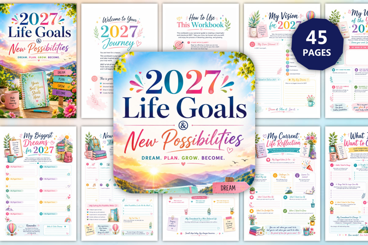 2027 Life Goals & New Possibilities