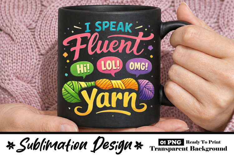 Speak Fluent Yarn Funny Crochet Lover Mug Design example image 1