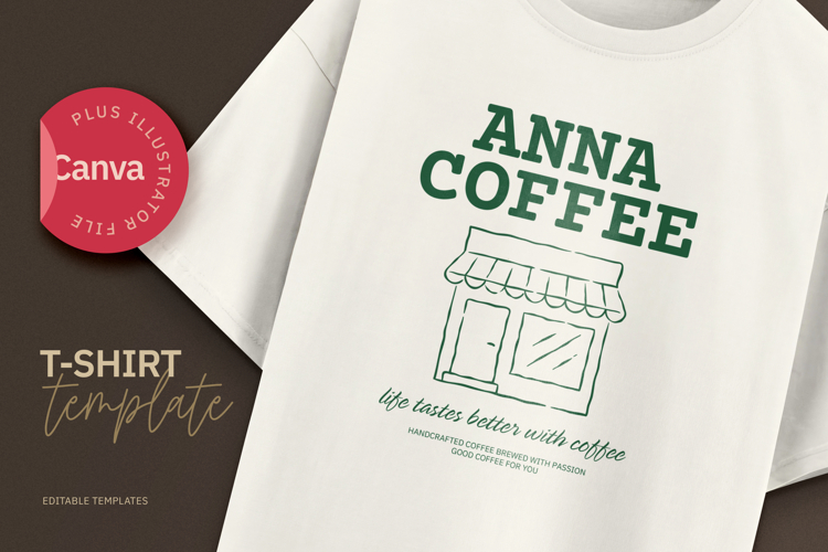 Coffee Shop T-shirt Canva & Illustrator Template