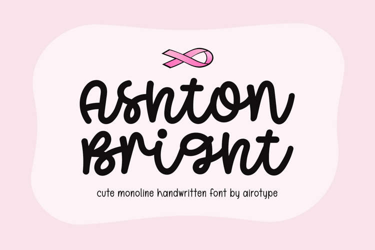 Ashton Bright - Cute Cursive Font