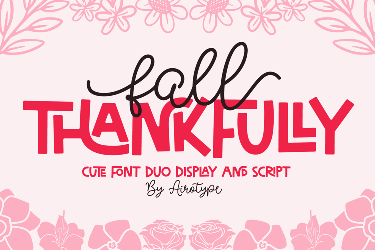 Fall Thankfully - Cute Handwritten Font Duo
