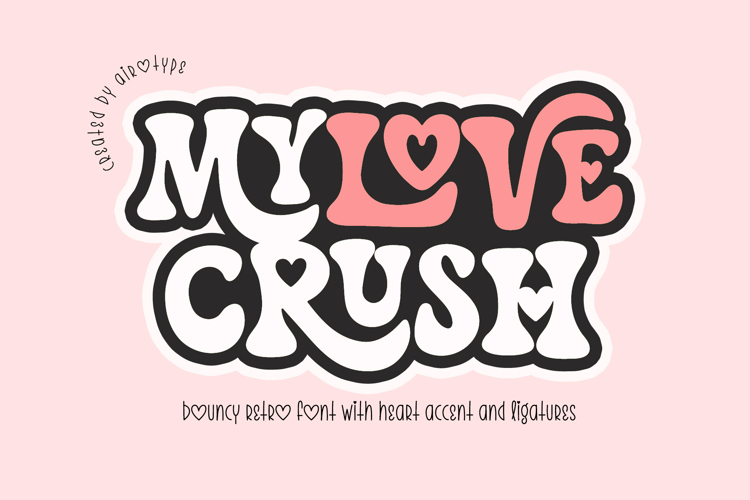 My Love Crush - Heart Cute Font