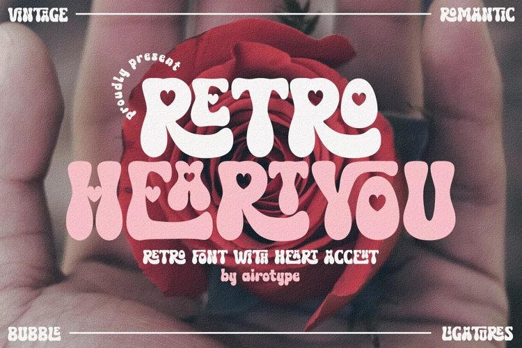 Retro Heart You - Vintage Retro Font with Heart Accent