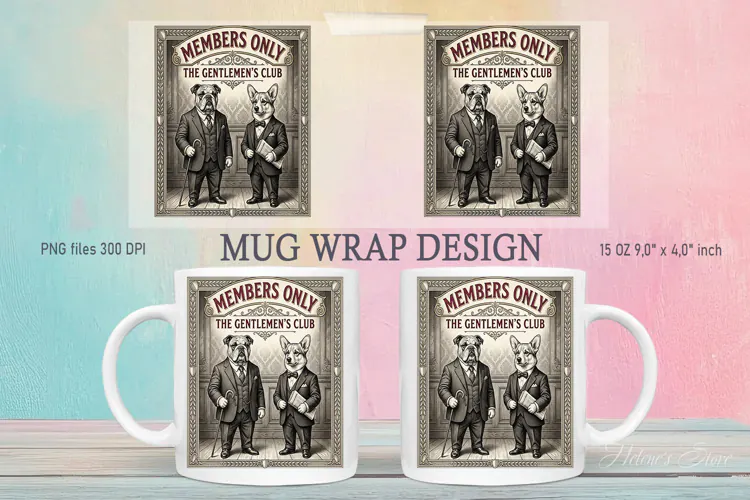 Funny Gentlemen Dog mug wrap sublimation 15 oz|British Style