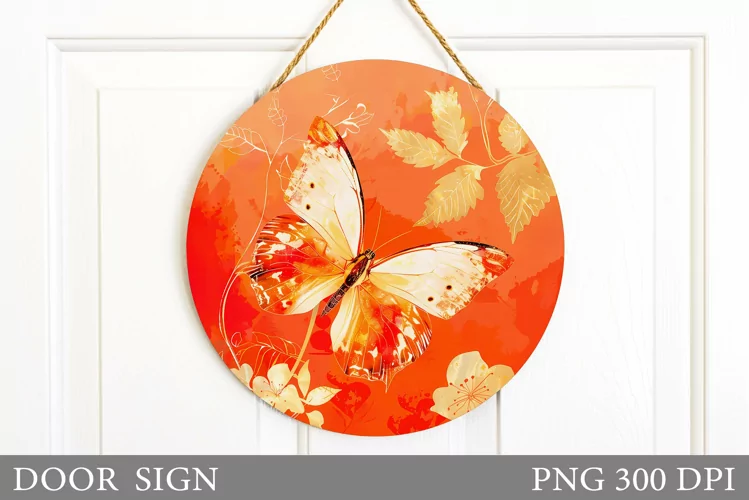 Butterfly Door Sign Sublimation. Flowers Door Sign Design