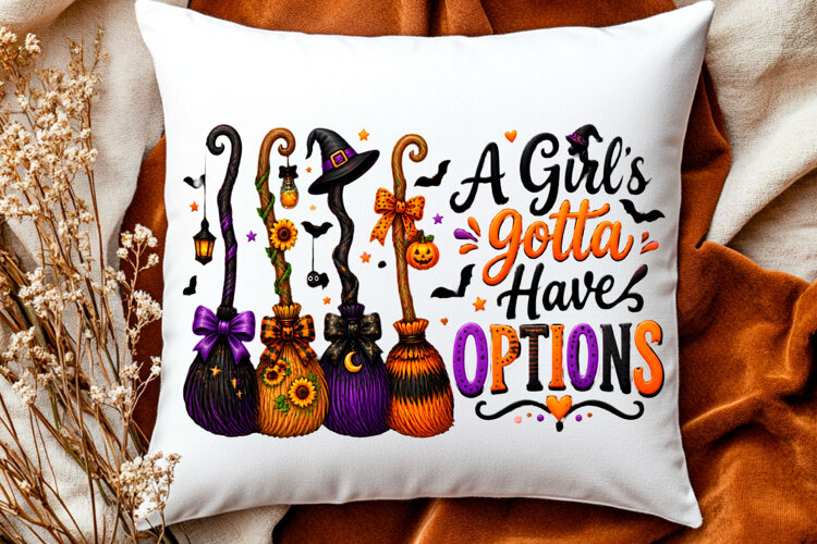 A girl's gotta have options Halloween witch broom design example image 1