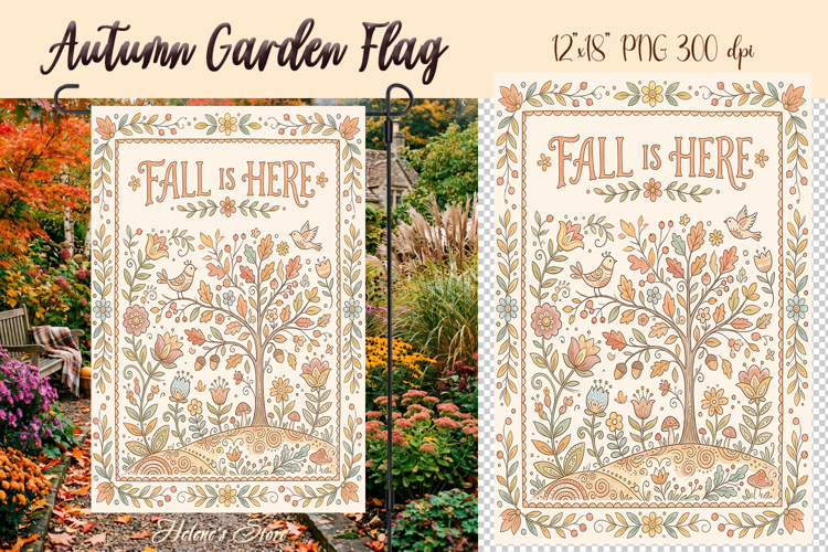 Fall is here Garden Flag Sublimation|Autummn garden design