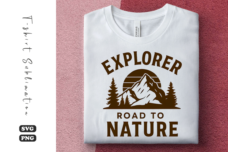Explorer Road to Nature SVG | Camping T-Shirt Design