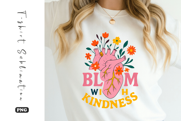 Bloom With Kindness Retro Heart T-Shirt Sublimation