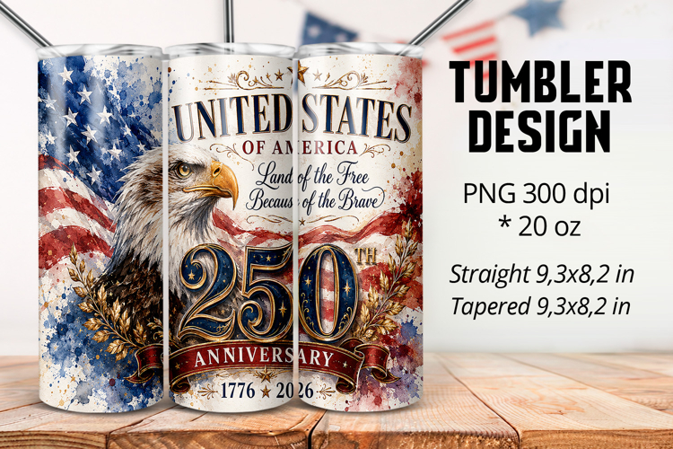 USA 250th Anniversary Eagle 20oz Tumbler Wrap PNG