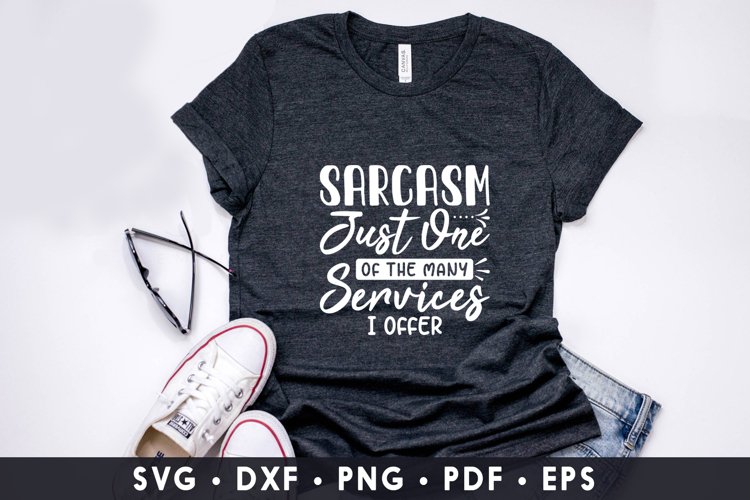 Sassy SVG, Sarcastic SVG, Sassy Quotes SVG Cut File example image 1