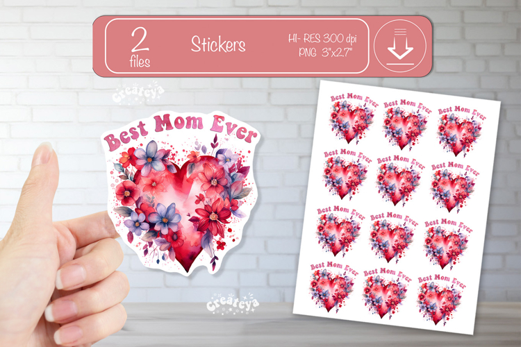 Mother’s Day Heart Stickers PNG Floral Best Mom Designs