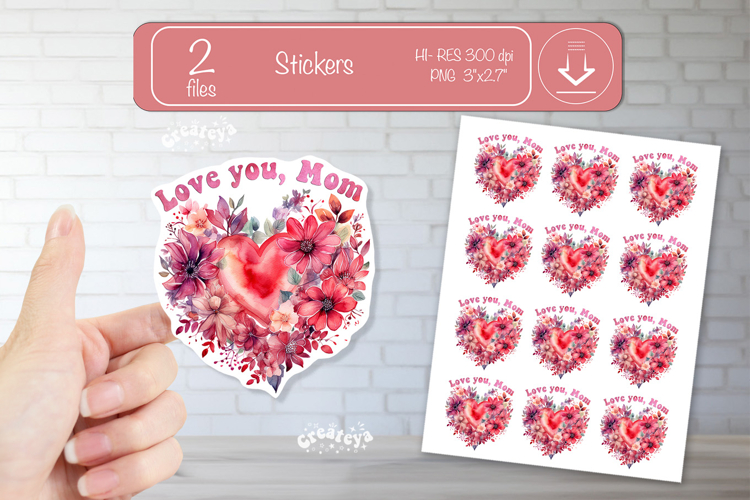 Mother’s Day Heart Stickers PNG Floral Love you Mom png