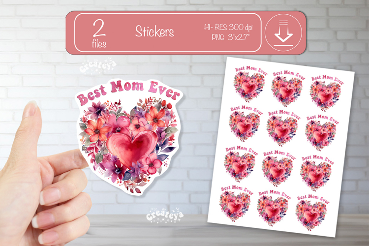 Mother’s Day Heart Stickers PNG Floral Best Mom Ever png