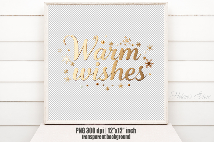 Golden Warm Wishes quote sublimation design clipart png