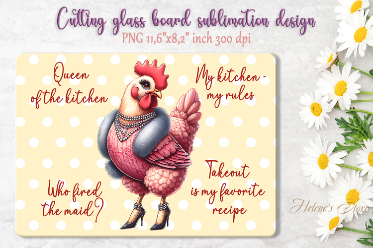 Cute chicken and funny quote cutting board sublimation png