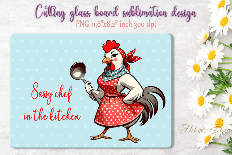 Cute chicken and funny quote cutting board sublimation png