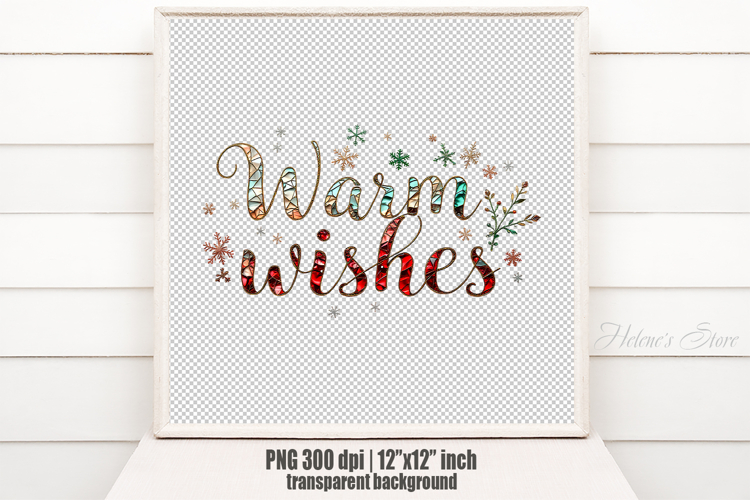 Bright Warm Wishes quote sublimation design clipart png