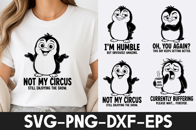 Funny Penguin Quotes SVG | Cute Penguin T-Shirt Design SVG