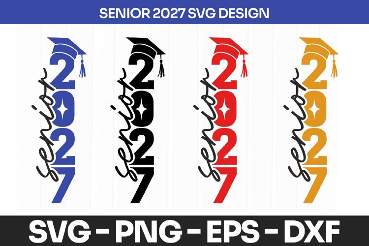 Vertical Senior 2027 Graduation Shirt SVG PNG example image 1