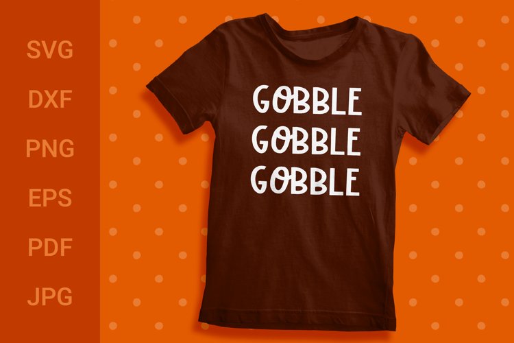 Thanksgiving SVG, Thanksgiving Quotes, SVG DXF EPS PNG PDF