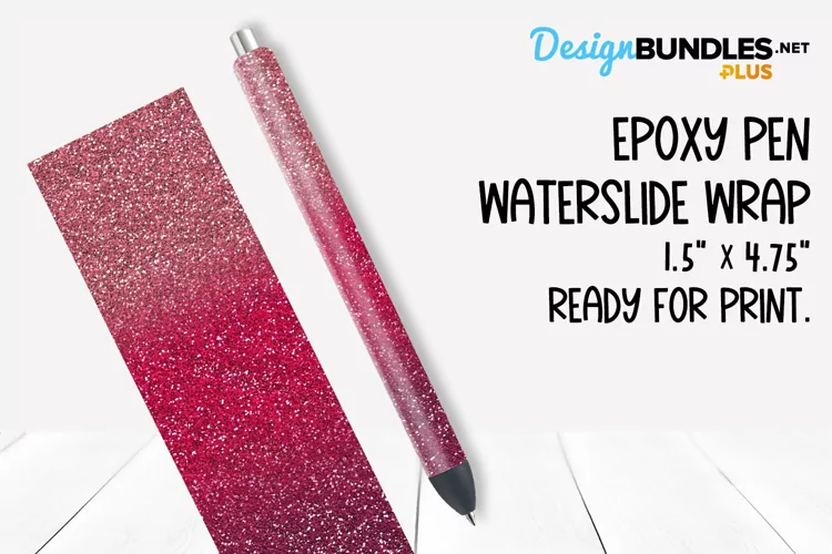 Epoxy Pen Waterslide Image