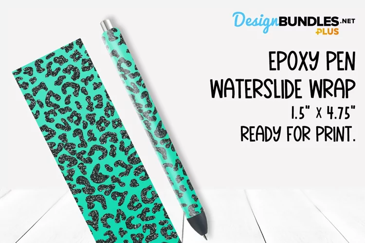 Epoxy Pen Waterslide Image