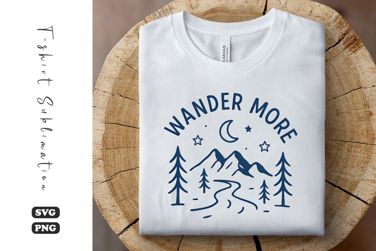 Wander More SVG | Camping T-Shirt Design