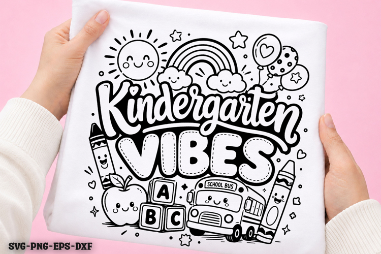 Kindergarten Vibes School SVG