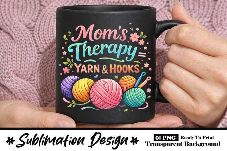 Mom’s Therapy Yarn and Hooks Cute Crochet Mom Mug Design