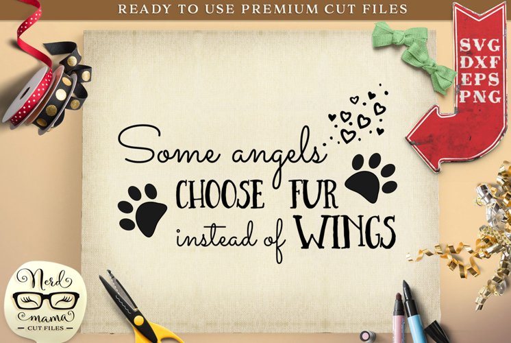 Some angels choose fur SVG Cut File example image 1