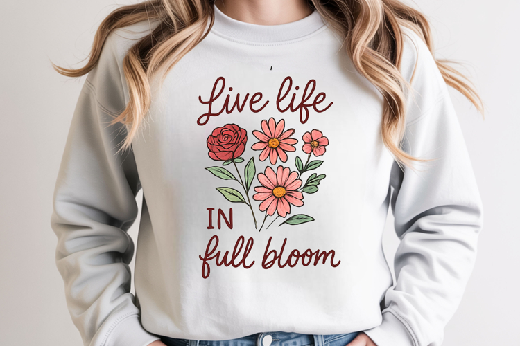 Positive quote with watercolor floral t-shirt sublimation
