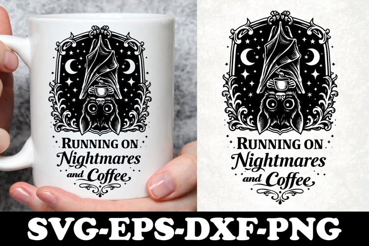 Running On Nightmares and Coffee Bat SVG Design