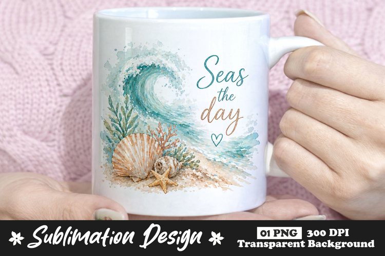 Seas The Day Ocean Beach Sublimation Mug Design