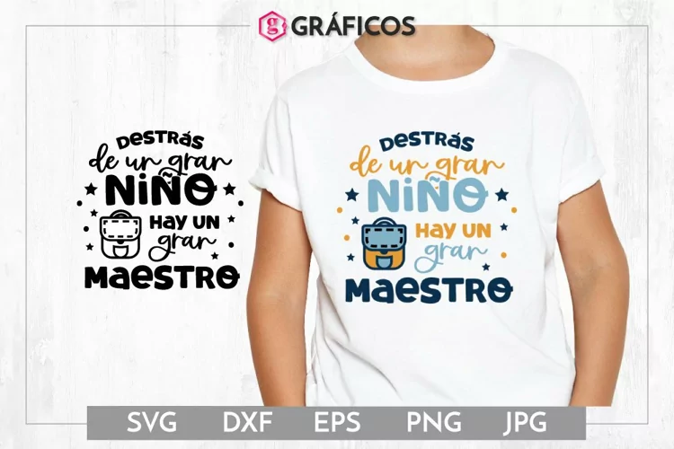 Detrás de un gran niño hay un gran maestro SVG