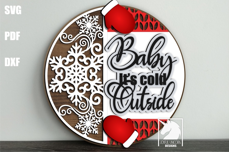 Baby Its Cold Outside Door Hanger SVG | Winter Mittens Sign
