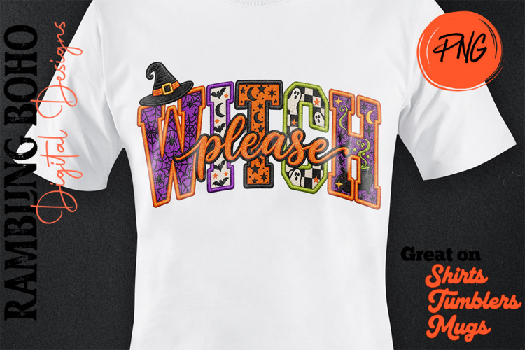 Witch Please Halloween Pun Funny Applique