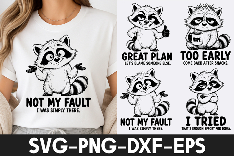 Funny Raccoon Quotes SVG | Cute Raccoon T-Shirt Design SVG