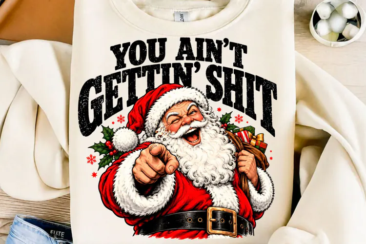 Funny Santa Christmas Adult Humor Sublimation PNG