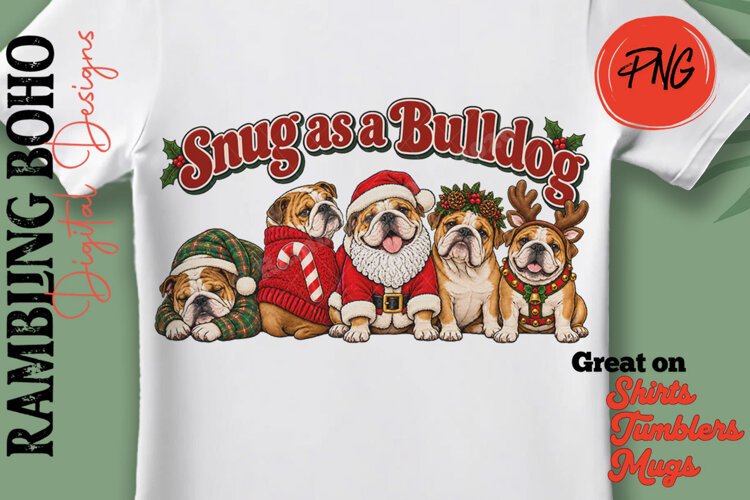 Snug As A Bulldog Funny 5 Christmas Dogs example image 1