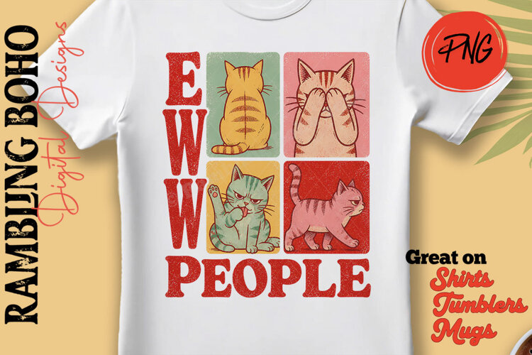 Eww, People Sassy Vintage Cat Grid Funny example image 1