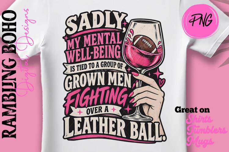 Sadly My Mental Well-Being Pink Football example image 1