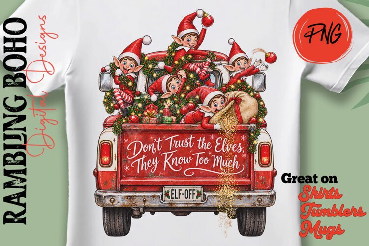 Don't Trust The Elves Old Pickup Truck example image 1