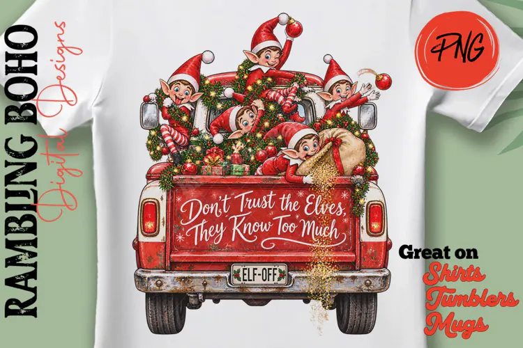 Don't Trust The Elves Old Pickup Truck