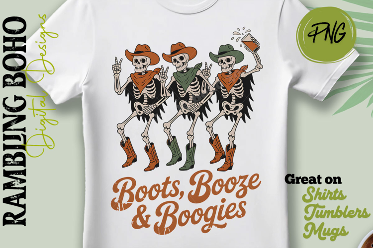 Boots Booze & Boogies Dancing Cowboy Skeletons