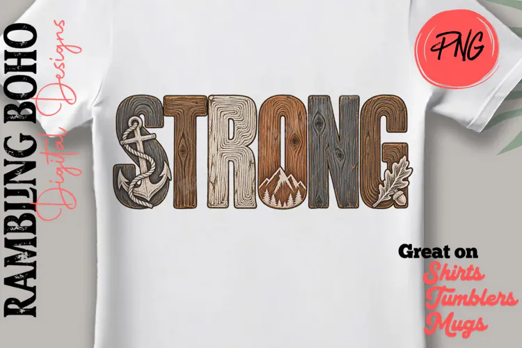 Woodgrain Strong Empowering Word Art