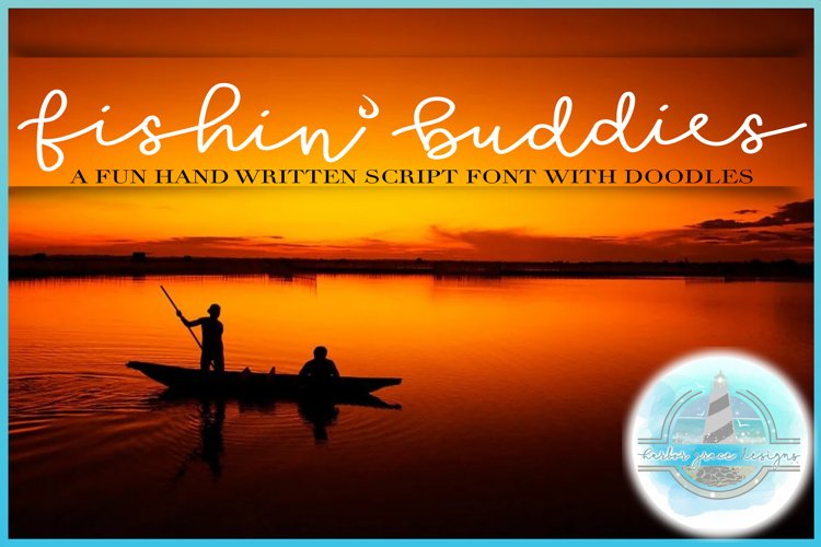 Fishin' Buddies Hand Written Script Font PLUS Doodles example image 1