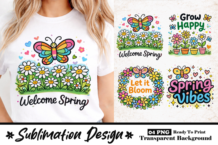 Welcome Spring Cute Cartoon Floral and Butterfly Sublimation