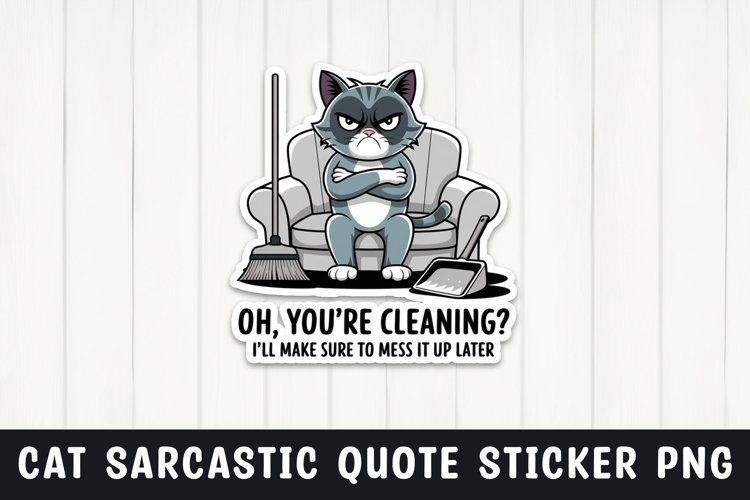 Sarcastic cat quote sticker design png